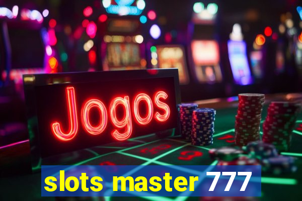 slots master 777